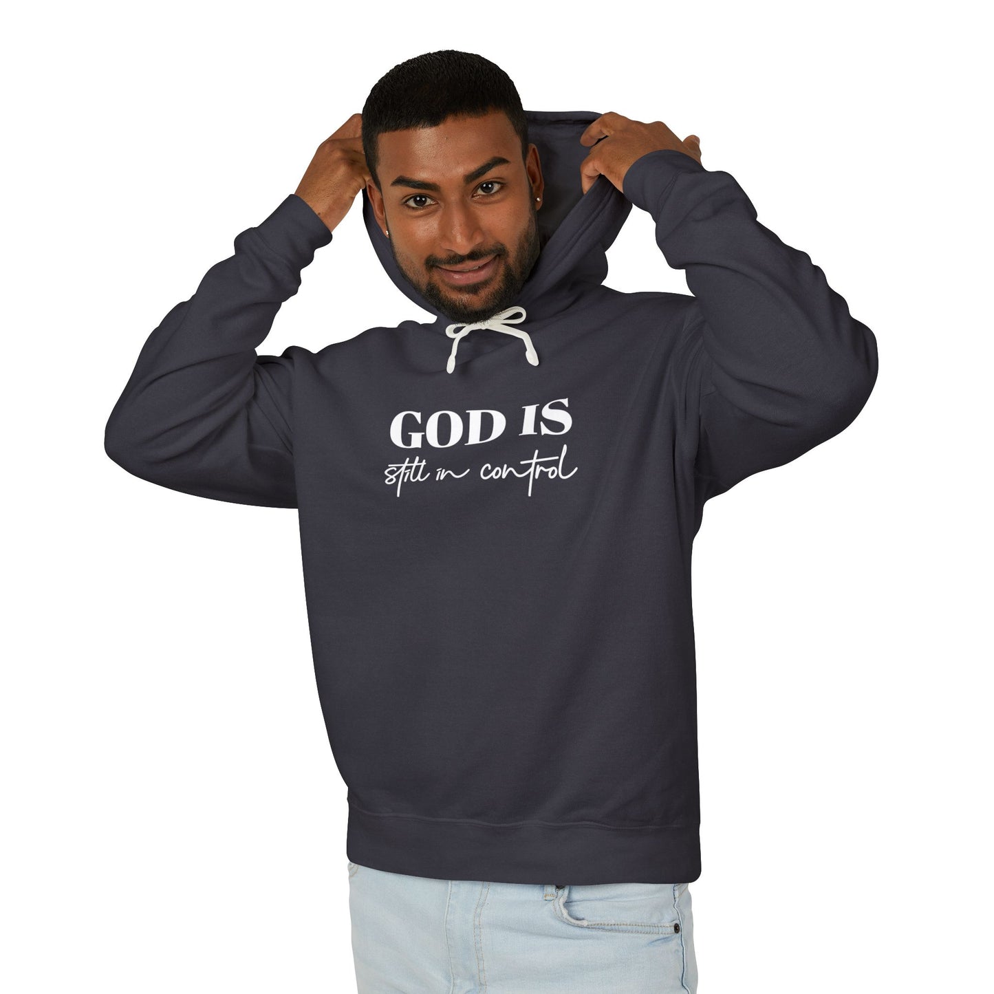 God Is Still in Control — Unisex Hooded Sweatshirt/ Clothed In Kindness