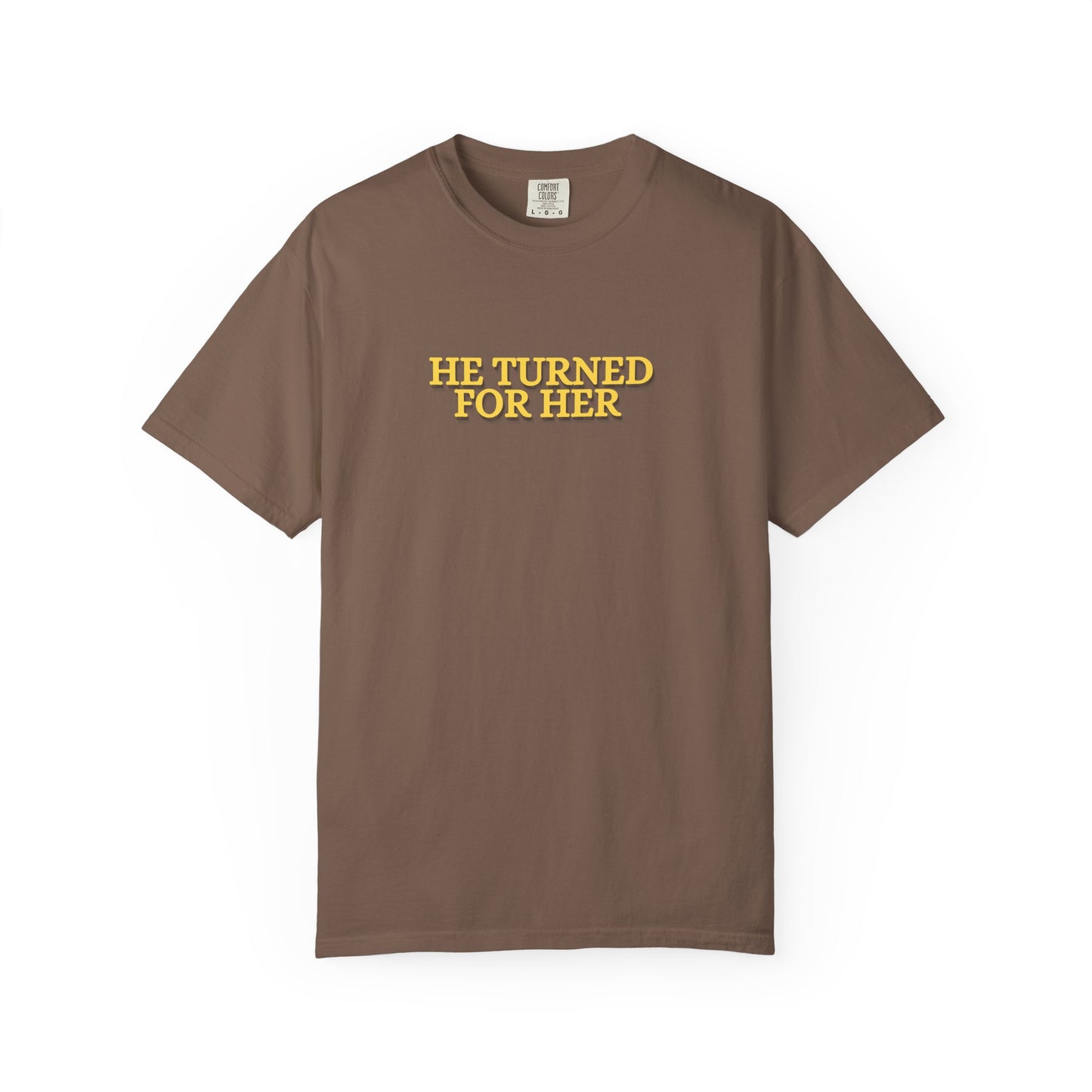 He Turned For Her — Tee CC 1717