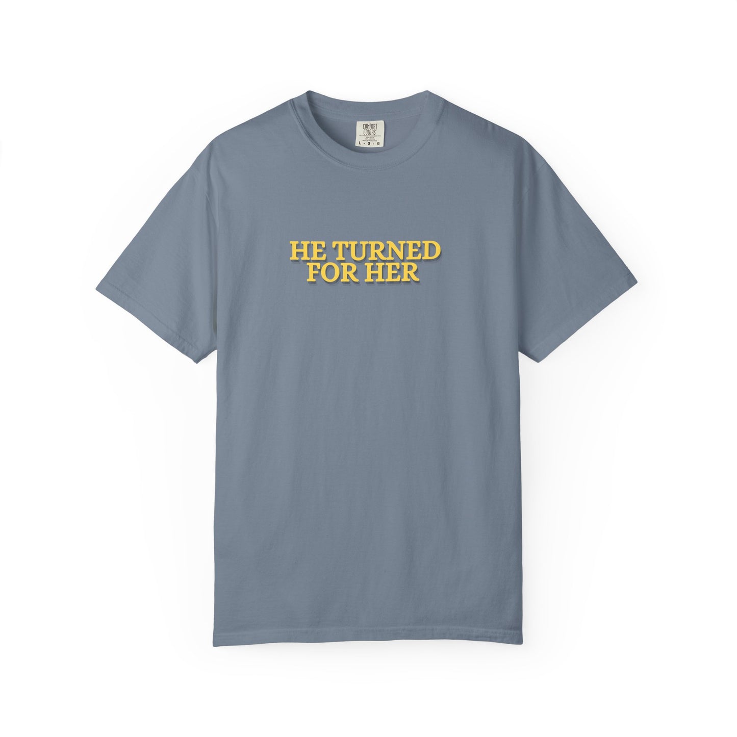 He Turned For Her — Tee CC 1717