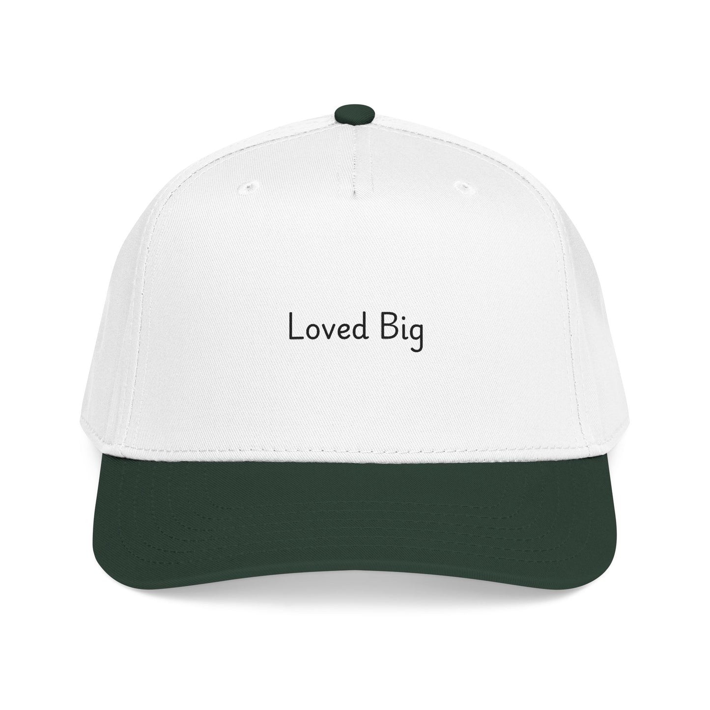 Loved Big — Mid Profile Baseball Cap