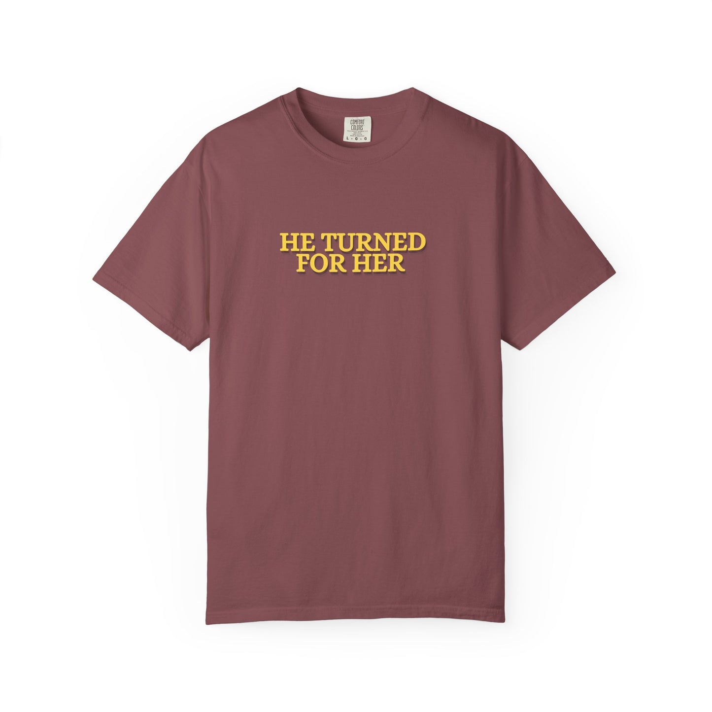 He Turned For Her — Tee CC 1717