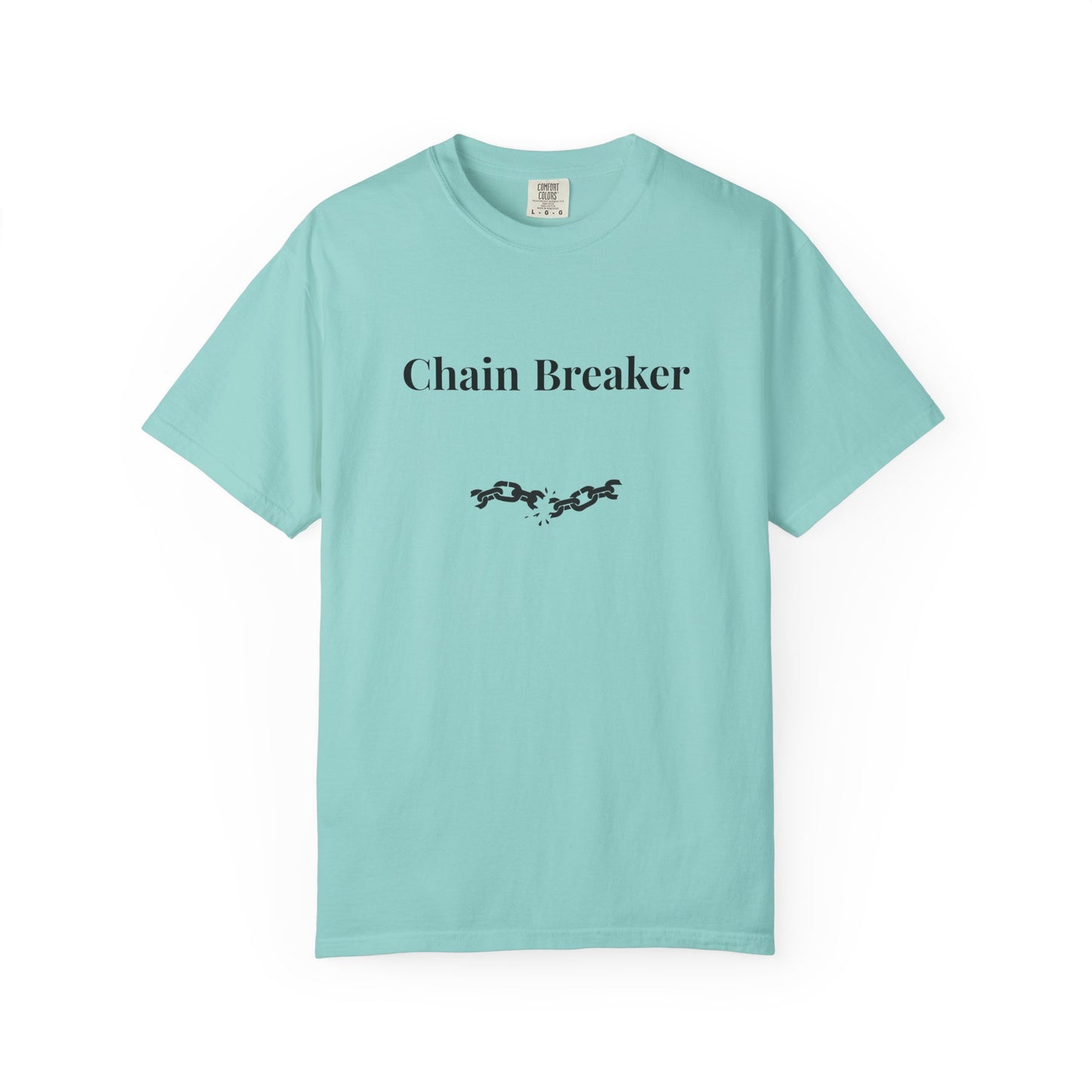 Chain Breaker — Comfort Colors Tee
