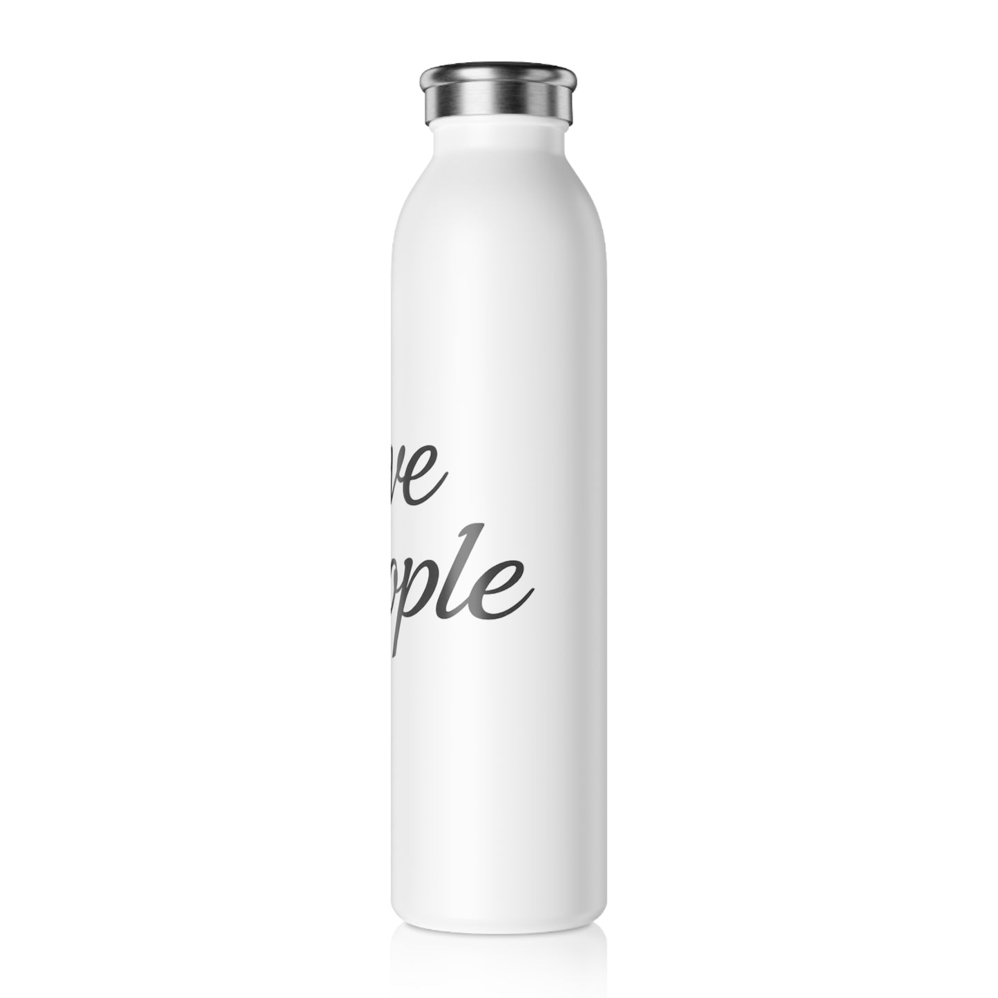 Love People —  Slim Stainless Water Bottle