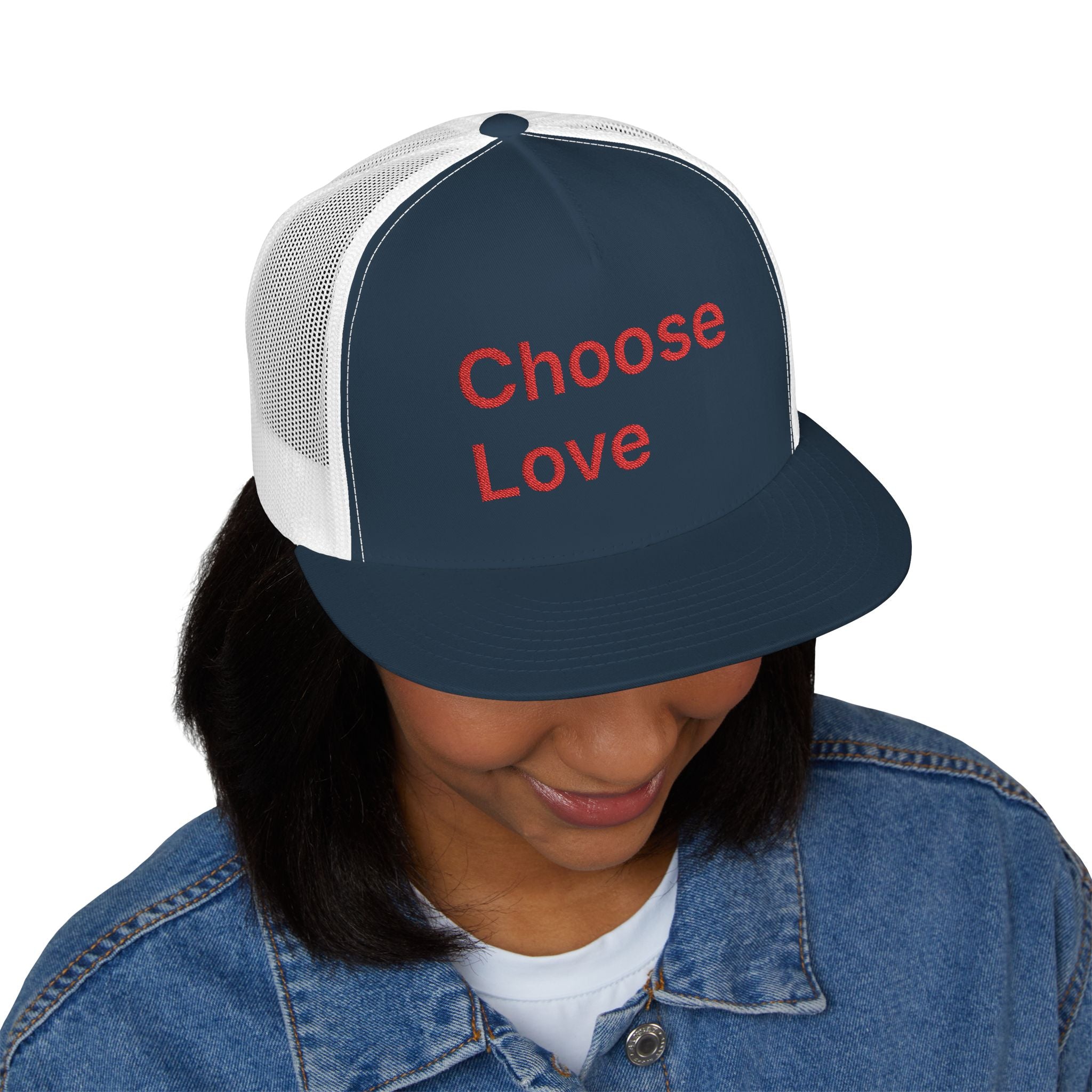 Choose Love - Trucker Cap / Clothed in Kindness
