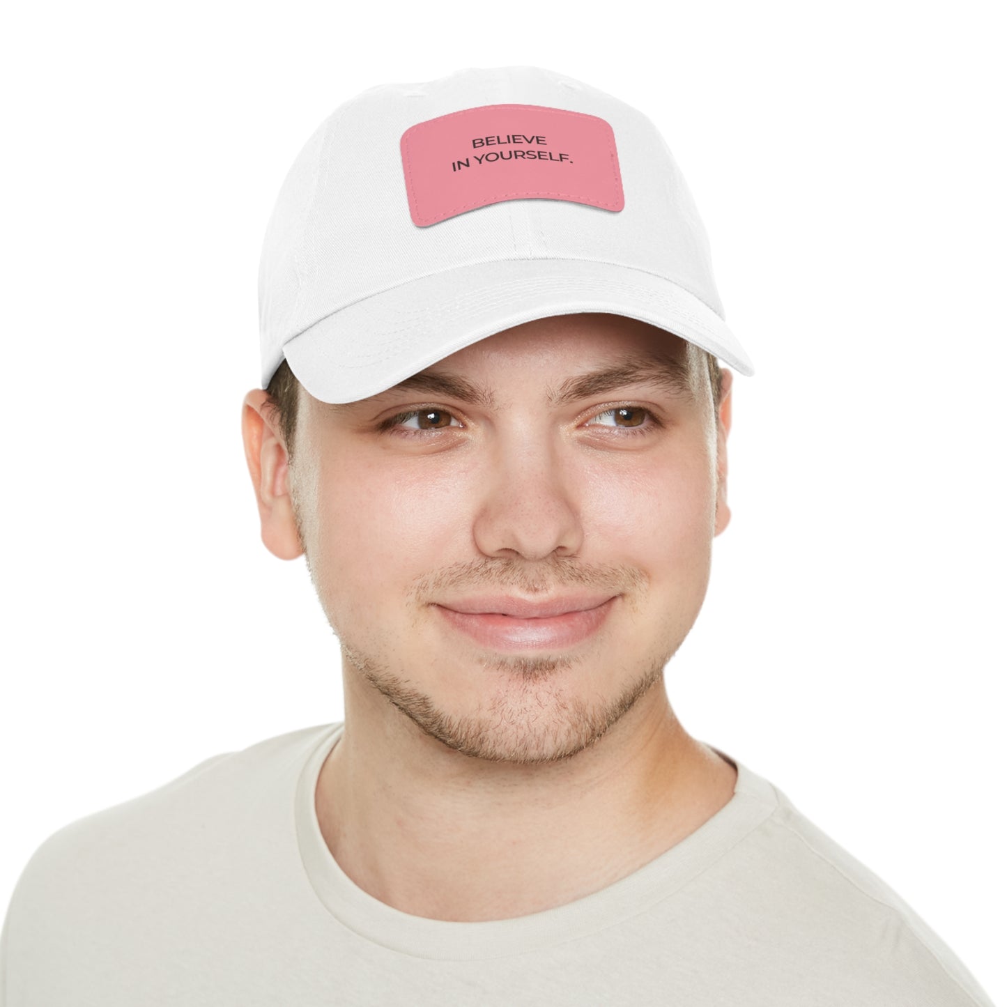 Believe in Yourself Dad Hat — Soft Leather Patch Cap