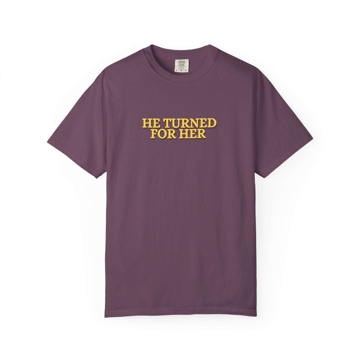 He Turned For Her — Tee CC 1717