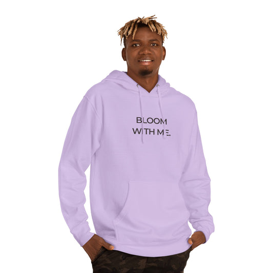Bloom With Me Hoodie — Floral Inspirational Pullover