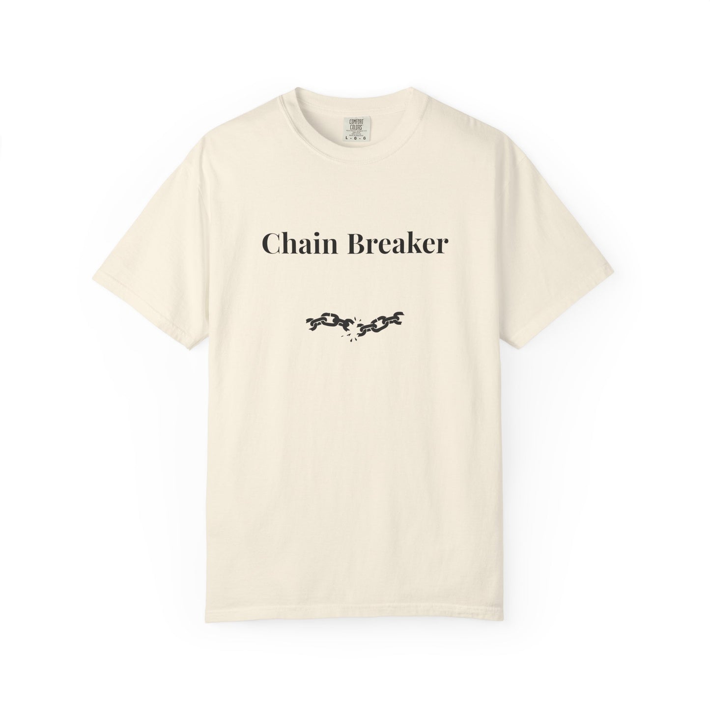 Chain Breaker — Comfort Colors Tee