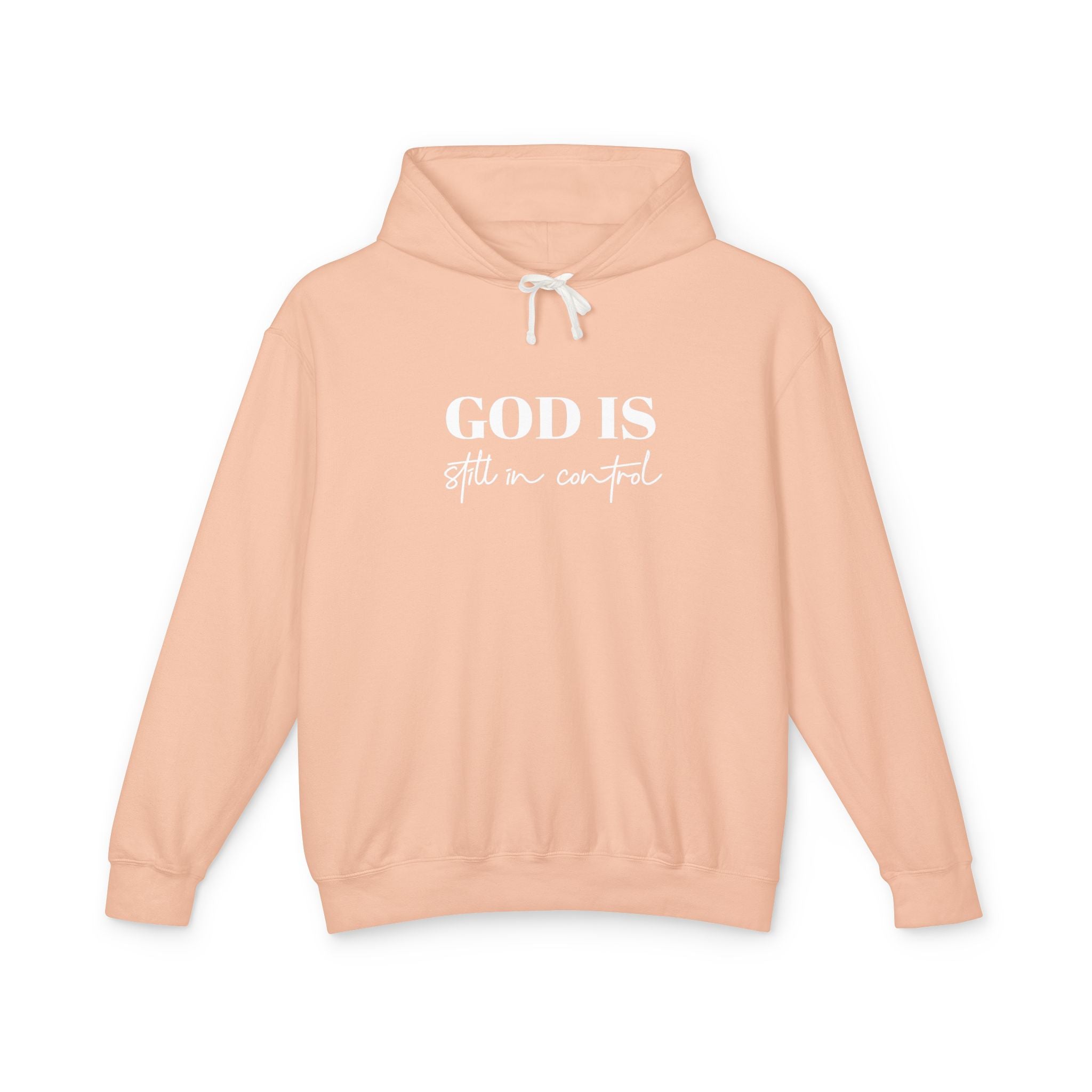 God Is Still in Control — Unisex Hooded Sweatshirt/ Clothed In Kindness
