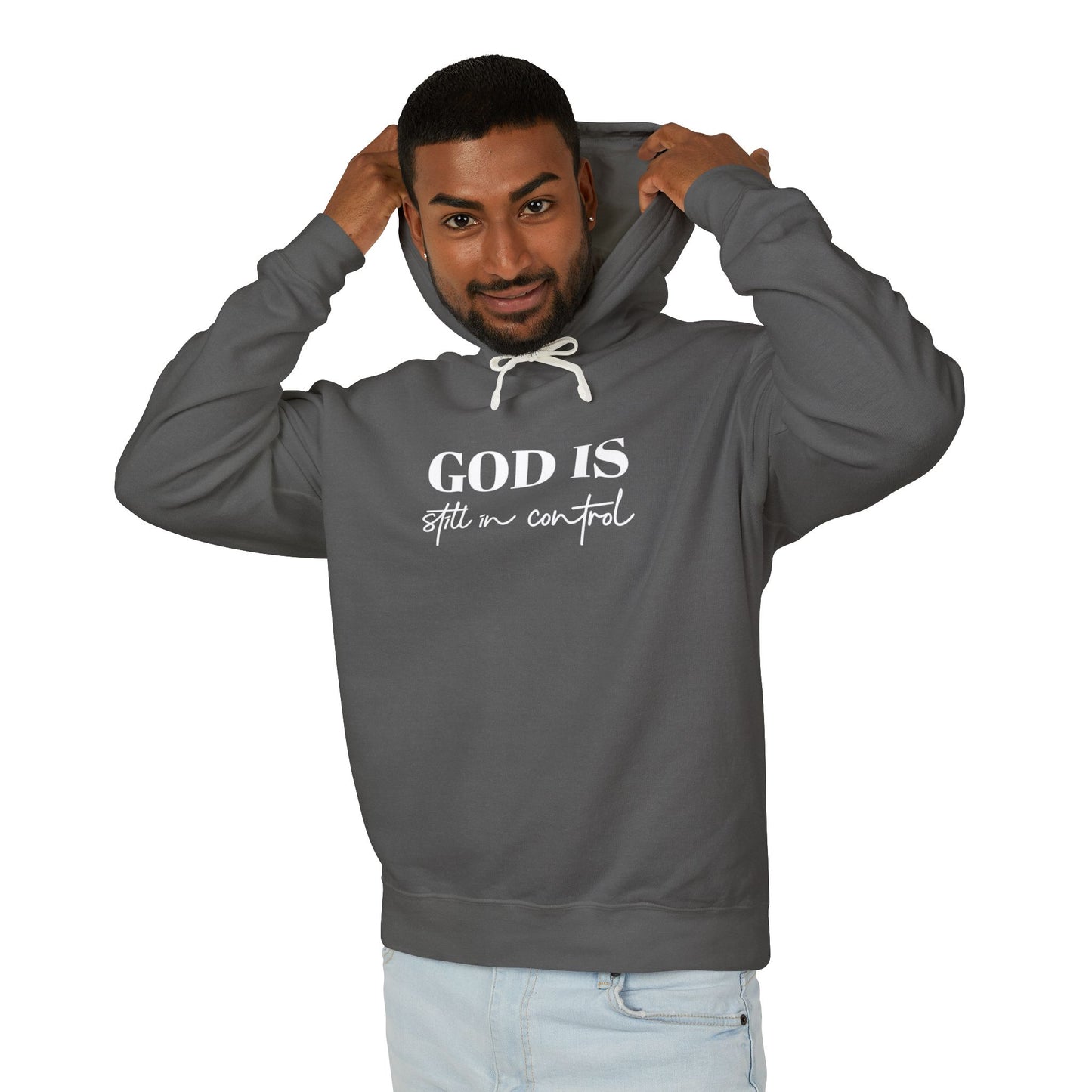 God Is Still in Control — Unisex Hooded Sweatshirt/ Clothed In Kindness