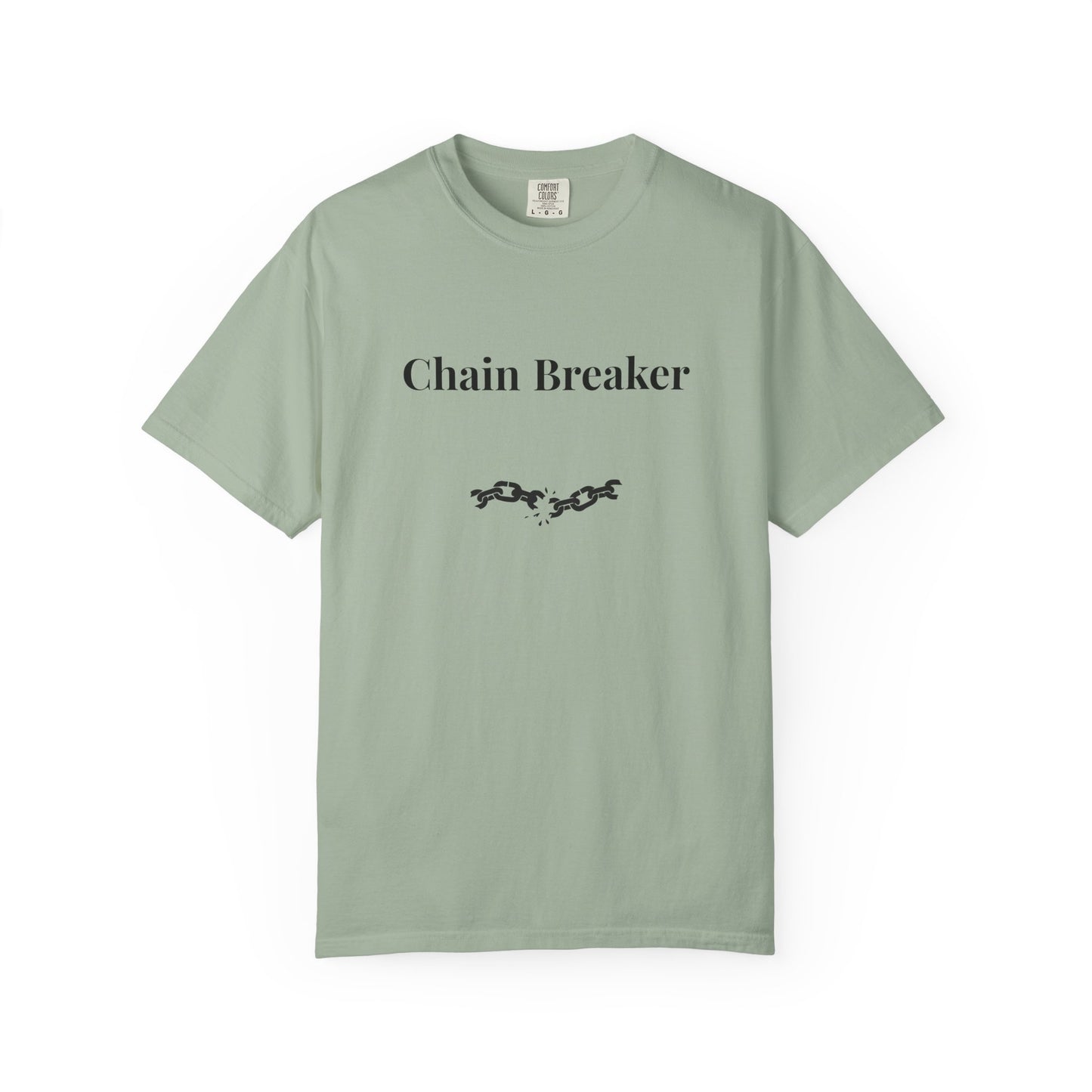 Chain Breaker — Comfort Colors Tee
