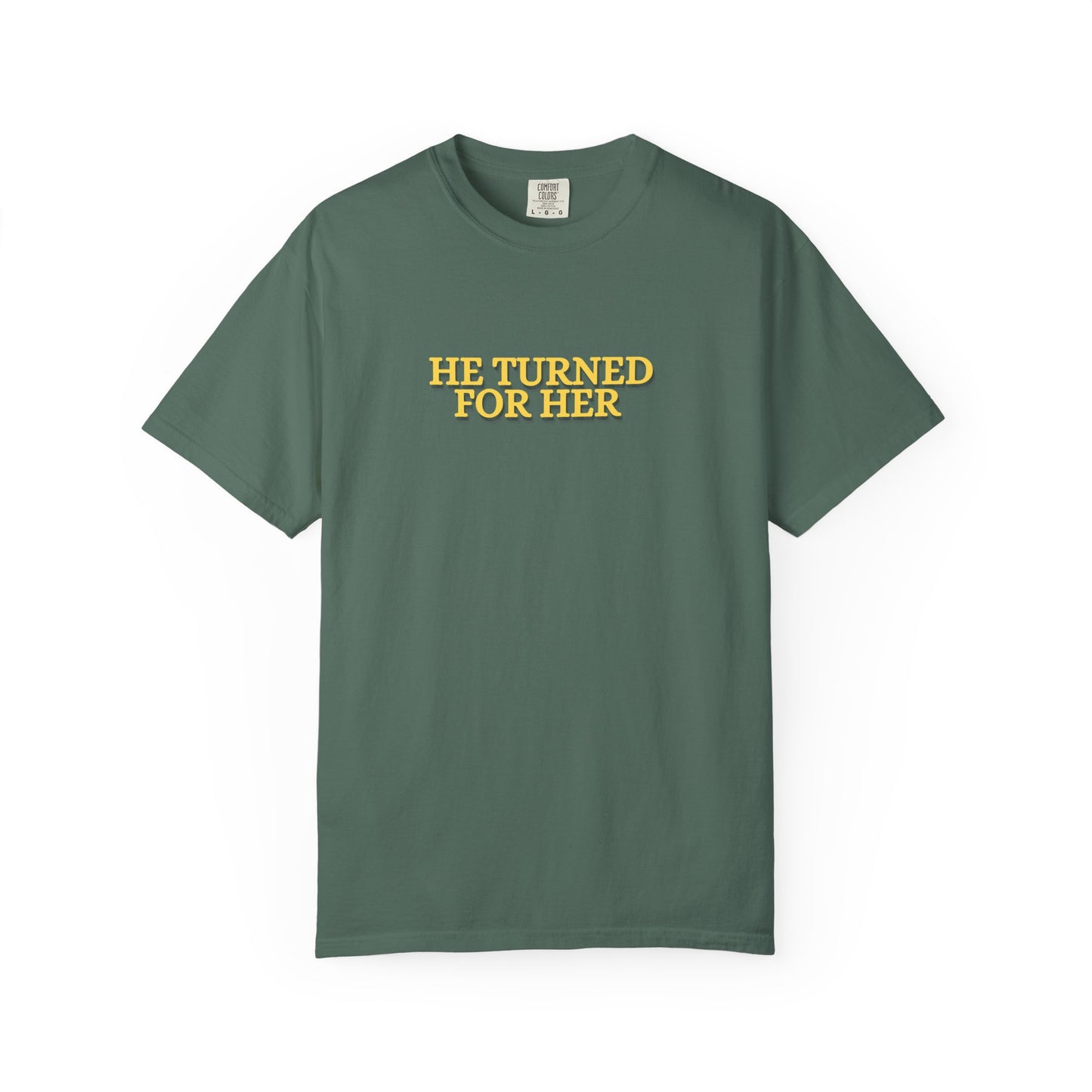 He Turned For Her — Tee CC 1717