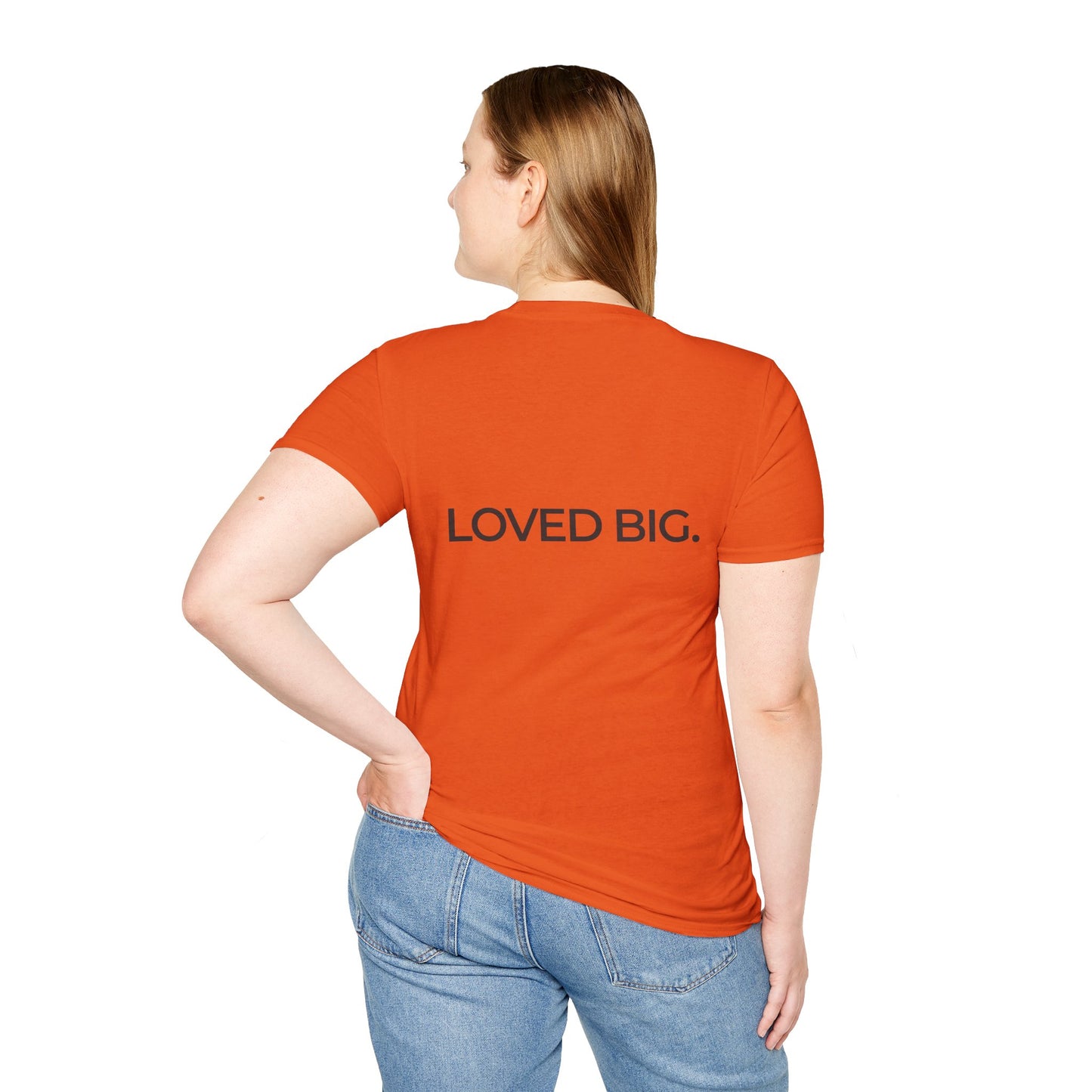 Love Big Unisex Tee