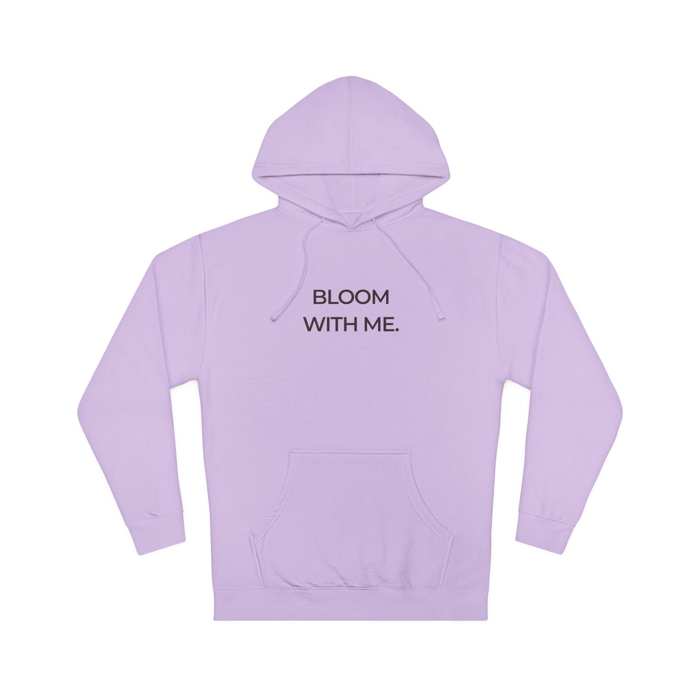 Bloom With Me Hoodie — Floral Inspirational Pullover