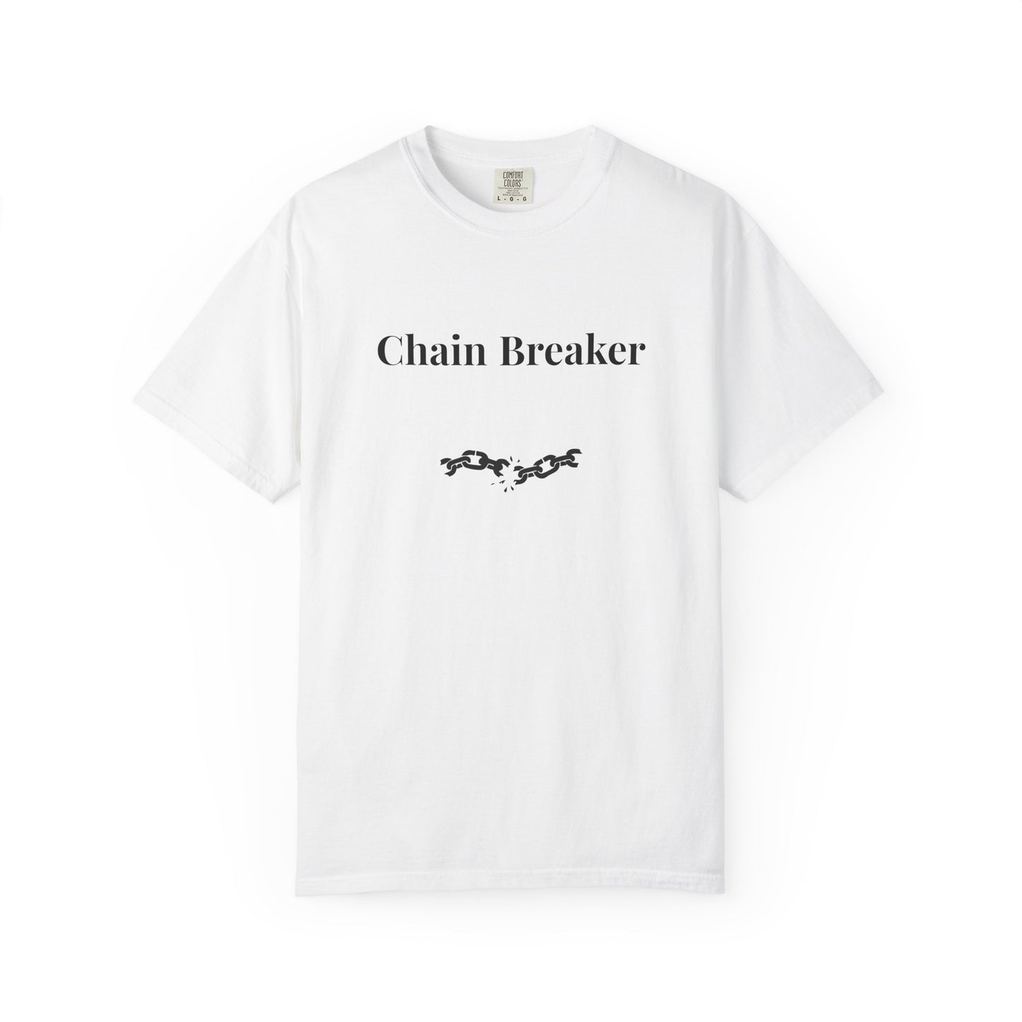 Chain Breaker — Comfort Colors Tee