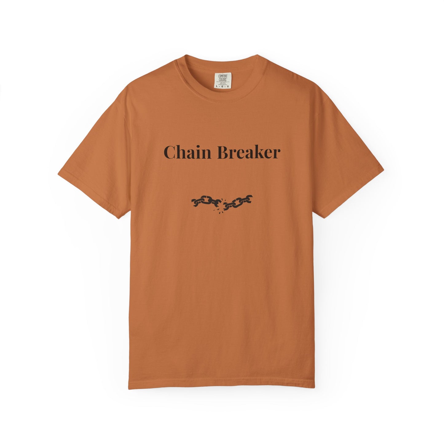 Chain Breaker — Comfort Colors Tee