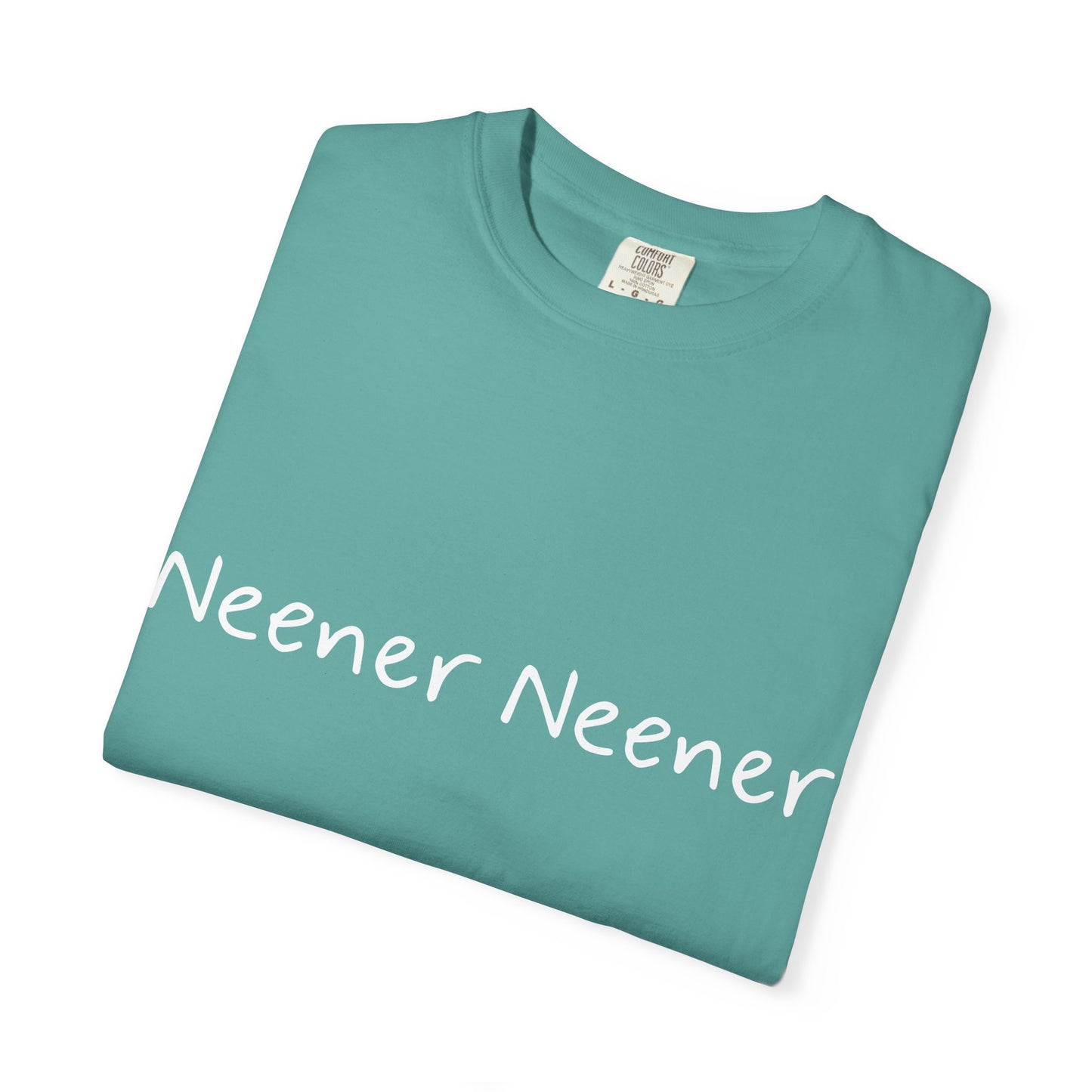 Neener Neener T-Shirt — Funny Prank Tee