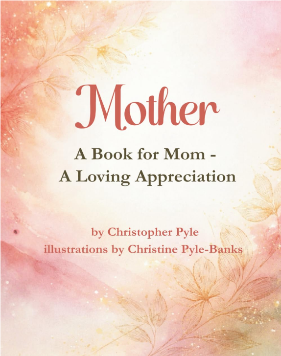 Mother : A Book for Mom: A Loving Appreciation